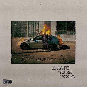 Kaash Paige - 2 Late To Be Toxic - Orange  LP LP